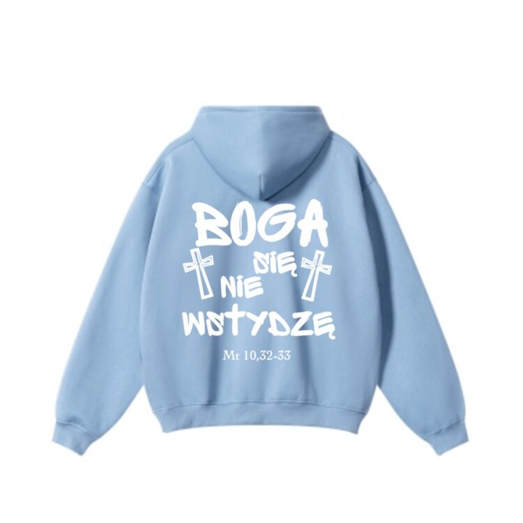 Baby blue- Bluza "Boga się nie wstydzę" S